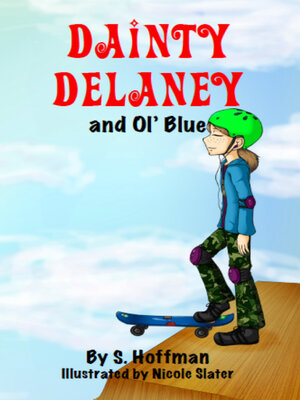 cover image of Dainty Delaney and Ol' Blue